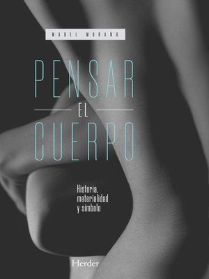 cover image of Pensar el cuerpo
